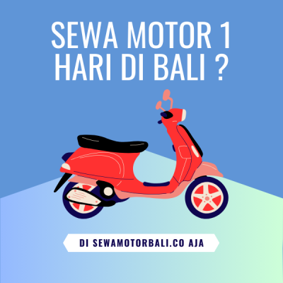 sewa motor 1 hari